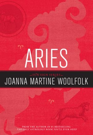 Aries: Sun Sign Series