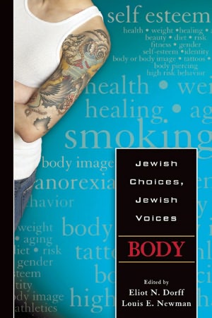 Jewish Choices, Jewish Voices: Body