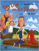 Big Day on the River