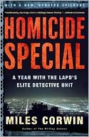 Homicide Special: A Year with the LAPD's Elite Detective Unit
