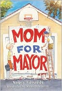 Mom for Mayor