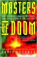 Masters of Doom: How Two Guys Created an Empire and Transformed Pop Culture