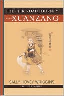 The Silk Road Journey with Xuanzang