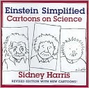 Einstein Simplified: Cartoons on Science