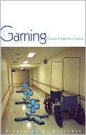 Gaming: Essays On Algorithmic Culture