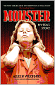 Monster: My True Story