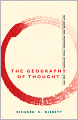 The Geography of Thought
