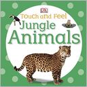 Touch and Feel Jungle Animals