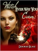 Witch Ever Way You Can