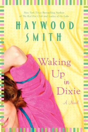 Waking Up in Dixie