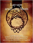 Lay-Ups and Long Shots: Eight Short Stories