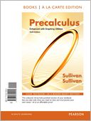 Precalculus Enhanced with Graphing Utilites, Books a la Carte Edition