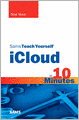 Sams Teach Yourself iCloud in 10 Minutes