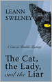 The Cat, the Lady and the Liar