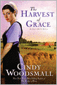 The Harvest of Grace