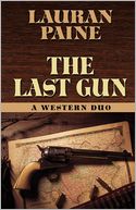 The Last Gun: A Western Duo