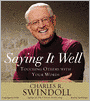 Saying It Well: Touching Others with Your Words