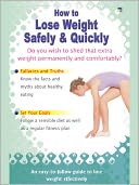 How To Lose Weight Safely And Quickly