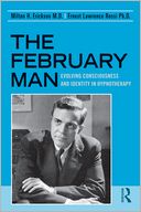 The February Man: Evolving Consciousness and Identity in Hypnotherapy