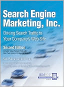Search Engine Marketing, Inc.: Driving Search Traffic to Your Company's Web Site