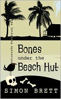Bones Under the Beach Hut (Fethering Series #12)