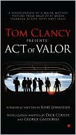 download Tom Clancy Presents : Act of Valor book