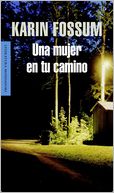 Una mujer en tu camino (Inspector Sejer Series #5)