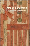 El matadero y otros textos