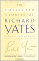 Collected Stories of Richard Yates