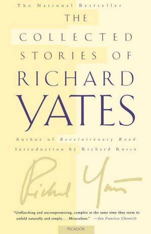 Collected Stories of Richard Yates