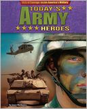 Today's Army Heroes