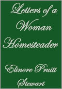 LETTERS OF A WOMAN HOMESTEADER