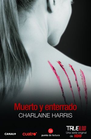 Muerto y enterrado (Dead and Gone)