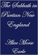 THE SABBATH IN PURITAN NEW ENGLAND