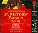 Bach: St. Matthew Passion