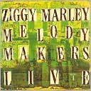 Ziggy Marley & the Melody Makers Live, Vol. 1
