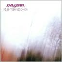 Seventeen Seconds