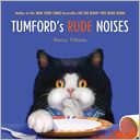 Tumford's Rude Noises by Nancy Tillman: Book Cover