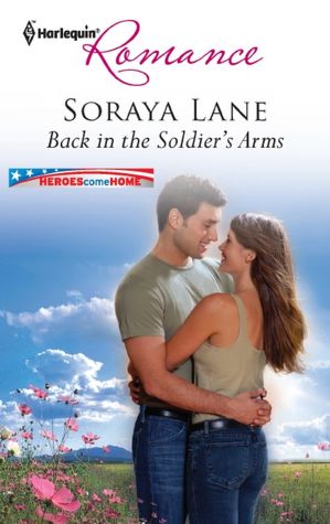 Back in the Soldier's Arms (Harlequin Romance Series #4301)
