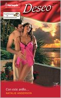 Con este anillo... (To Love, Honour and Disobey) (Harlequin Deseo Series #830)