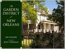 The Garden District of New Orleans
