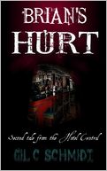 Brian's Hurt: Second Tale from the Hotel Central