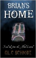 Brian's Home: The Final Tale from the Hotel Central