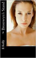 Bronwyn's Stand: Choosing Love Series Book 1