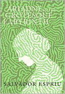 Ariadne in the Grotesque Labyrinth