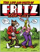 The Life and Death of Fritz the Cat
