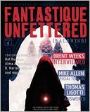Fantastique Unfettered #4 (Ralewing)
