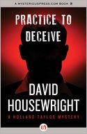 Practice to Deceive: A Holland Taylor Mystery (Book Two)