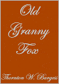 OLD GRANNY FOX