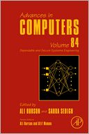Advances in Computers: Dependable and Secure Systems Engineering